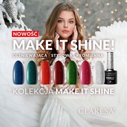 CLARESA Make It Shine! 1 hybridilakka, 5 ml